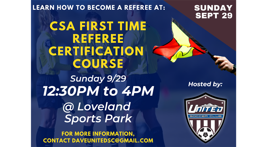 CSA First Time Referee Certification Course hosted by United SC